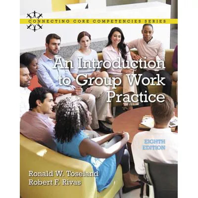 Introduction to Group Work Practice, An