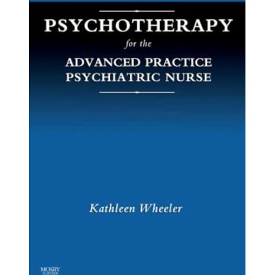 Psychotherapy for Advanced Practice Psychiatric Nurse