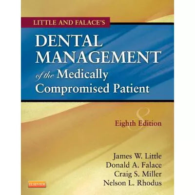 Dental Management of the Medically Compromised Patient