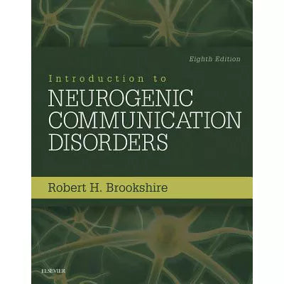 Introduction to Neurogenic Communication Disorders - Elsevier eBook on VitalSource