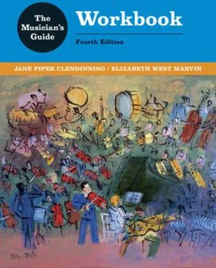 Musician's Guide to Theory &amp; Analysis Workbook