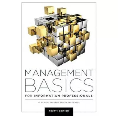 Management Basics for Information Professionals
