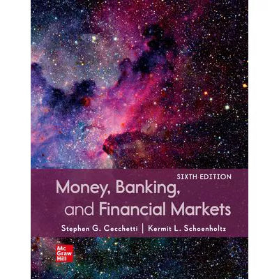 Money, Banking &amp; Financial Markets (LL)