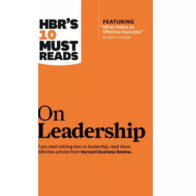 HBR's 10 Must Reads On Leadership