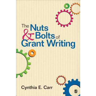 Nuts &amp; Bolts of Grant Writing