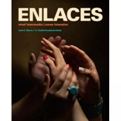 Enlaces: Nivel Intermedio, Curso Intensivo (w/EnlacesAccess)