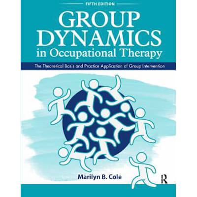 Group Dynamics in Occupational Therapy