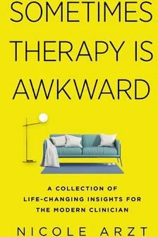 Sometimes Therapy Is Awkward