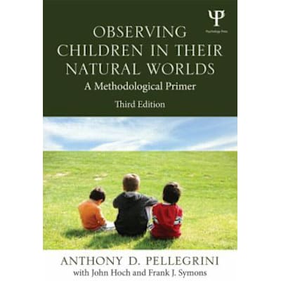 Observing Children in Their Natural Worlds